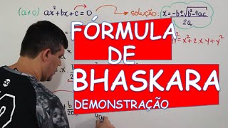 FÓRMULA DE BHASKARA  DEMONSTRAÇÃO [upl. by Lorne867]