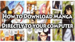 How to download manga directly to your computer  Read manga Offline easily  No Torrent  Bullshit [upl. by Nisa]