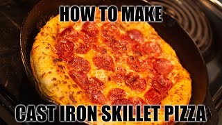 Cast Iron Skillet Pizza  Easy Recipe [upl. by Eidok]