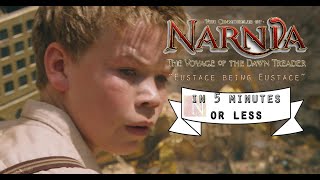 Narnia The Voyage of the Dawn Treader Eustace being Eustace for 5 minutes [upl. by Uamak]