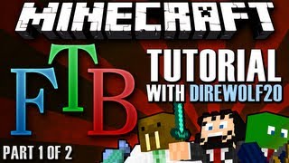 Minecraft Feed The Beast  Tutorial w Direwolf20 Part 1 of 2 [upl. by Ammon336]