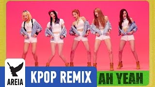 EXID  Ah Yeah Areia Remix [upl. by Attenohs]