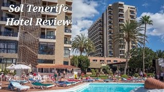 Sol Tenerife Hotel Review Playa las Americas Tenerife [upl. by Airtened981]