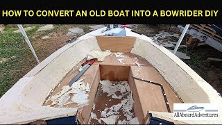 Boat conversion into Bowrider [upl. by Akimyt782]