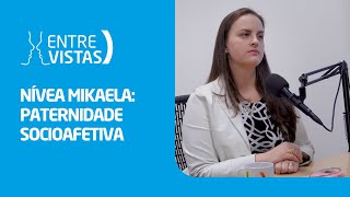 Paternidade Socioafetiva  EntreVistas [upl. by Eelyrag]