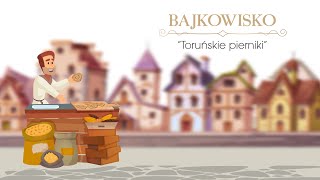 Bajkowisko – Toruńskie pierniki – słuchowisko dla dzieci [upl. by Ademordna]