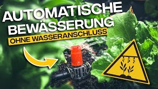 AUTOMATISCHE BEWÄSSERUNG OHNE WASSERANSCHLUSS  Gardena Micro Drip System [upl. by Eirlav]