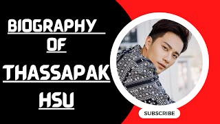 Biography of Thassapak Hsu [upl. by Lerner]