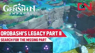 Orobashis Legacy Part 2  Genshin Impact Search for the Missing Part to Repair the Ward [upl. by Arramat]