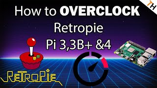 How to overclock your Retropie For Raspberry Pi 3 3B amp 4 FULL TUTORIAL By TH [upl. by Eindys182]