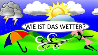 Das Wetter amp Wettervorhersage  Deutsch lernen The weather in German [upl. by Trainor]