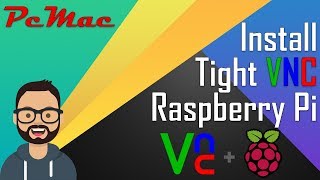 Install Tight VNC Server Raspberry Pi [upl. by Edea116]